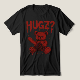 HUGZ? T SHIRT