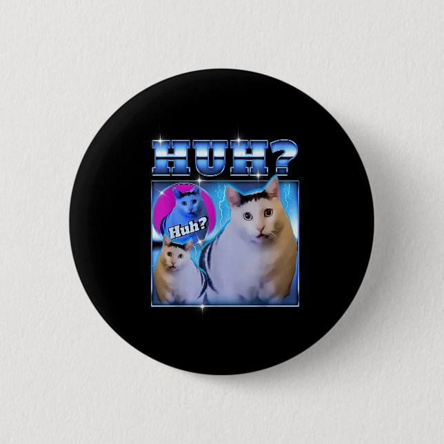 Huh Cat Funny Cat Meme Weird Cat Bootleg  Knapp (Framsida)