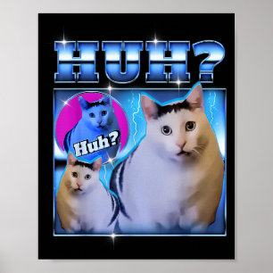 Huh Katt Rolig Katt Meme Konstig Katt Bootleg  Poster