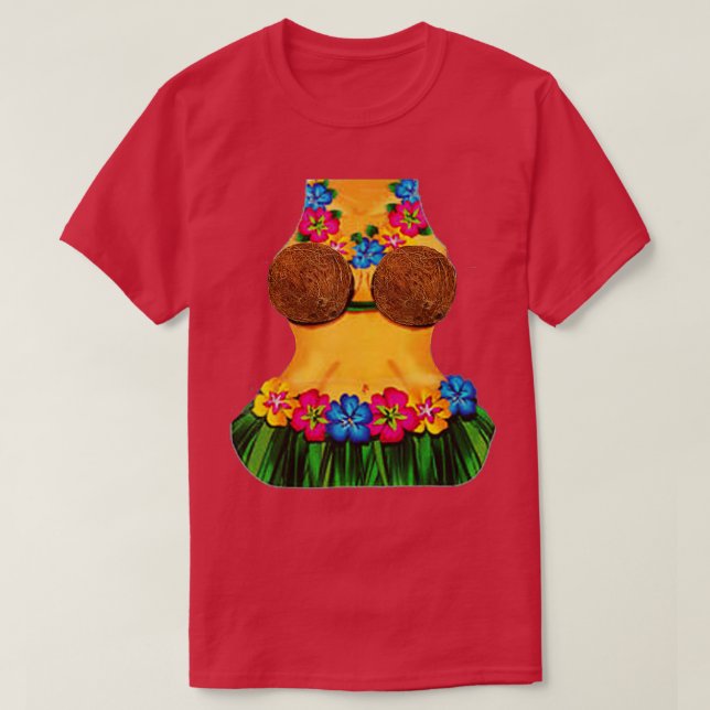 Hula Dancer Body Coconut Bra Luau Tiki Party T Shirt (Design framsida)