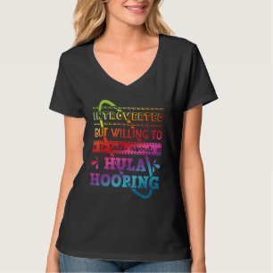 Hula Ring Dancer Trainer Hooping Gymnastic Introve T Shirt