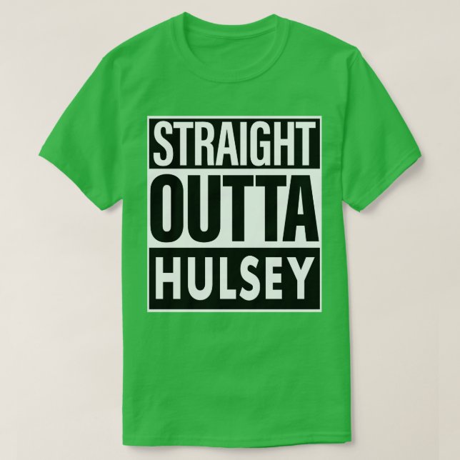 Hulsey Namn Rak Outta Hulsey T Shirt (Design framsida)