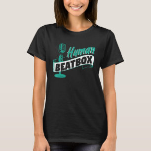 Human Beatbox Rappare T Shirt