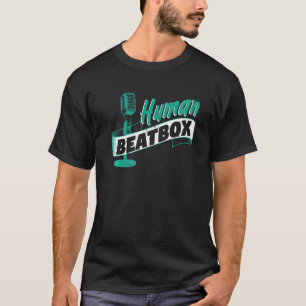 Human Beatbox Rappare T Shirt