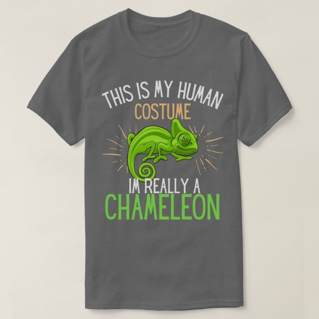 Human Costume Im Really A Chameleon fun T Shirt (Design framsida)