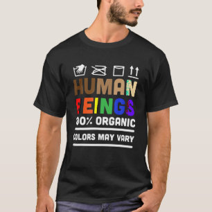 Human Färg May Vary T Shirt