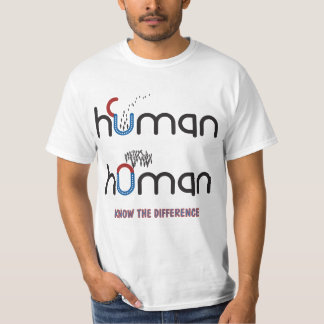 Human mot Homan T Shirt