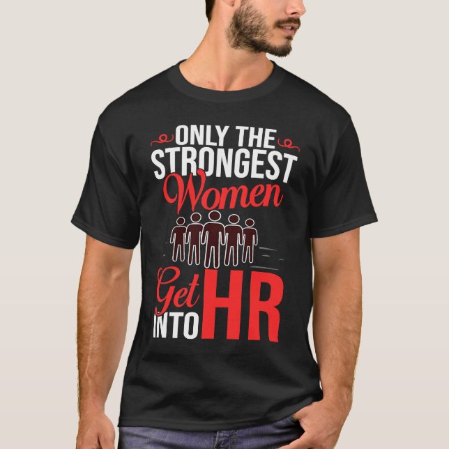 Human Resource Management HR Manager Business T Shirt (Framsida)