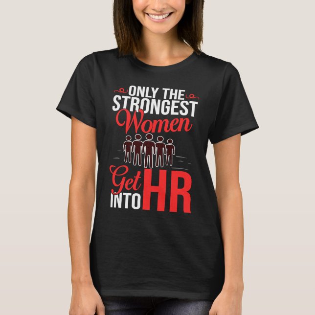 Human Resource Management HR Manager Business T Shirt (Framsida)