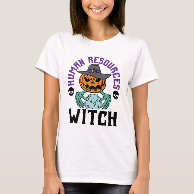 Human Resources Witch HR Halloween T Shirt (Framsida)