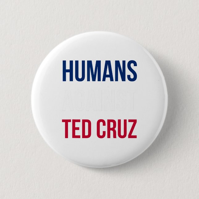 Humans Against Ted Cruz - Texas Flagga Knapp (Framsida)
