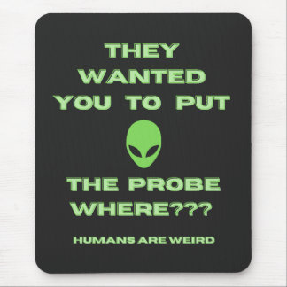 Humans Konstig Alien sond Grönt Musmatta