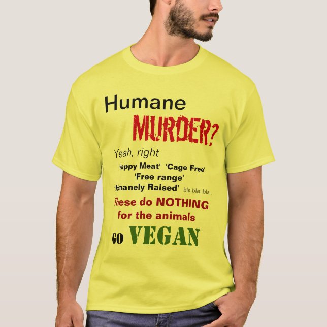 Humant mord? Yeah högert T-shirt (Framsida)