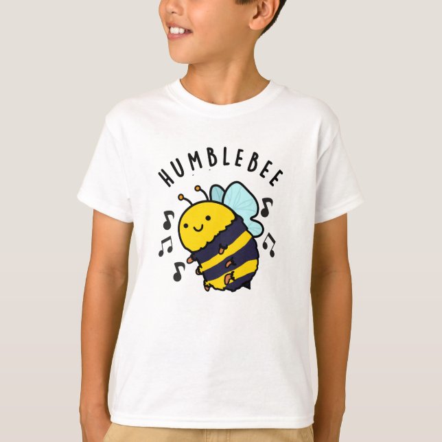 Humble Bee Funny Bumblebee Pun T Shirt (Framsida)