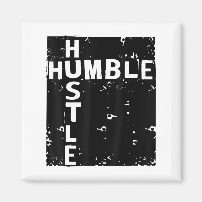 Humble Hustle Insrational Motivational Entrepreneu Magnet (Framsidan)