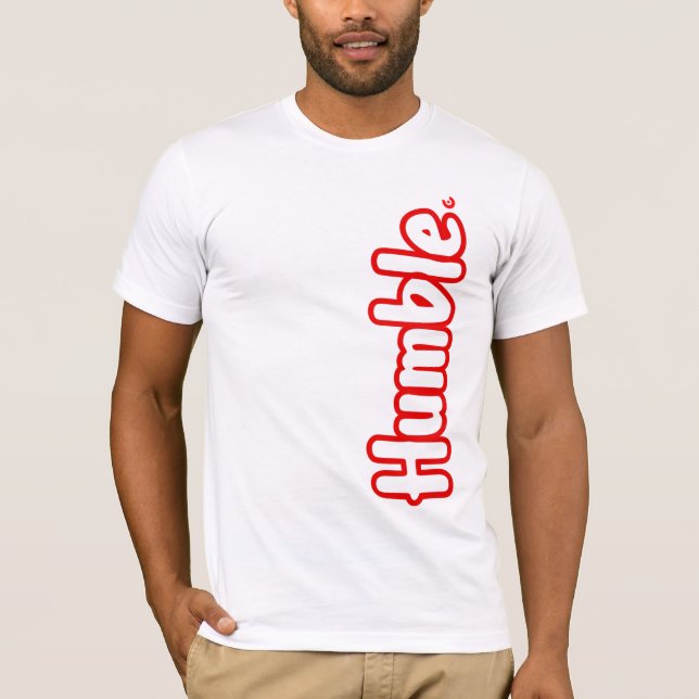 Humble Shirt. T Shirt (Framsida)