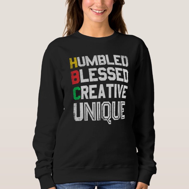 Humbled Blessed Creative Unique For Pride African  T Shirt (Framsida)