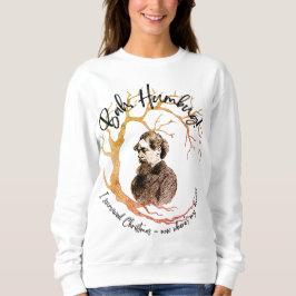 Humbug, var är mina extra julkvinnor? t shirt