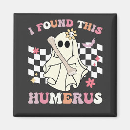 Humerus Halloween Ghost Skeleton Magnet