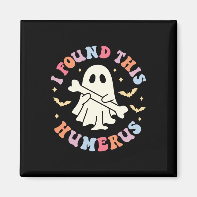 Humerus Pun Joke Humous Halloween C Magnet (Framsidan)