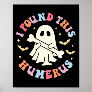 Humerus Pun Joke Humous Halloween C Poster