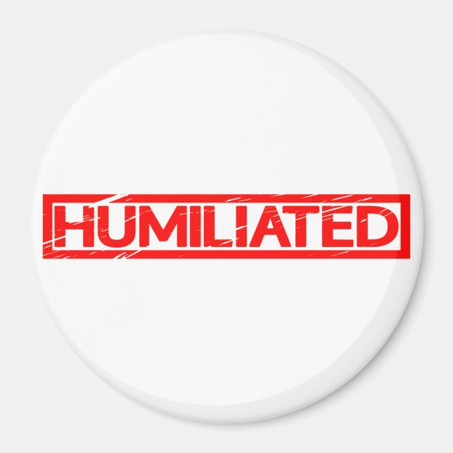 Humiliserad Frimärke Magnet (Framsidan)
