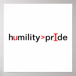 Humiliteten är Underbarare än Pridet Poster