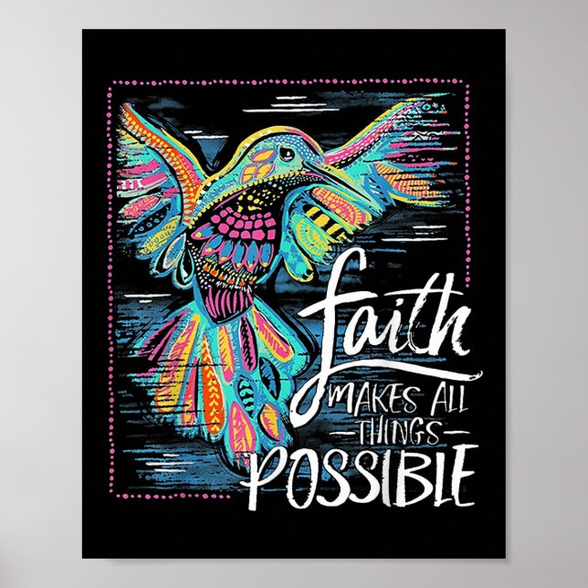 Hummingbird Faith gör Sak möjligt Poster (Framsidan)