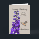 Hummingbird Grattis på födelsedagen Sister-in-Law Kort<br><div class="desc">"Hummingbird Grattis på födelsedagen Sister-in-Law,  Stephanie" av Catherine Sherman.
En hummingbird sipping nectar från en lila delphinium skapar ett vackert hälsning under en födelsedag. Du kan anpassa det här kortet med valfri namn och tillfälle.</div>