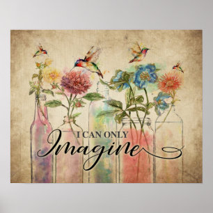 Hummingbird I kan bara föreställa mig hushållsgåvo Poster