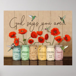 Hummingbird och Poppies Gud säger att du är Poster