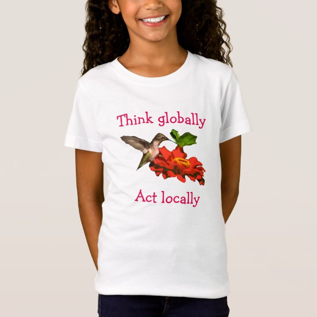 Hummingbird on Tänka Globally Act Local T-shirt (Framsida)