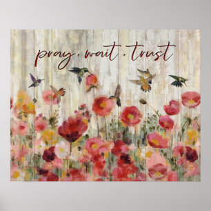 Hummingbird Pray Wait Trust Houseuppvärmningsgåvor Poster