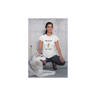 Hummingbird T-Shirt "You Har this"
