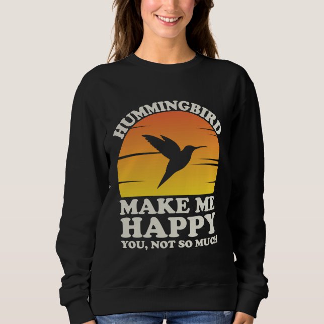 Hummingbirds Make Me Happy Hummingbird Clothes Hum T Shirt (Framsida)