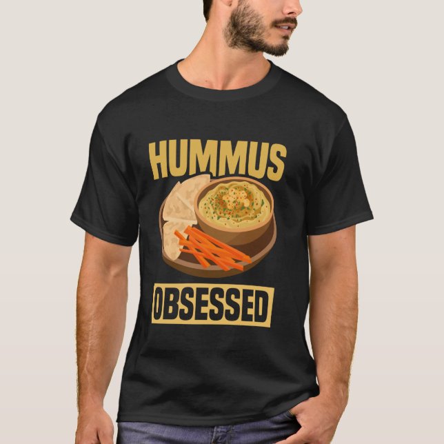 Hummus besatt vegan mat älskare t shirt (Framsida)
