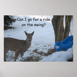 Humor Baby Buck Snö Blue Baby Swing Poster