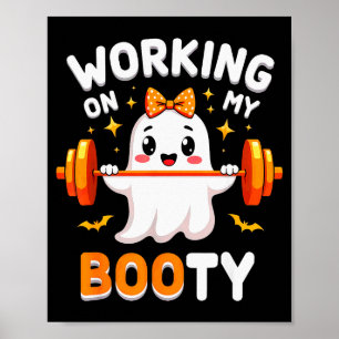 Humor Boo Jobbar På Min Rumpa Gym Fitness Hallowee Poster