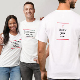 Humör du tror | I Know T Shirt