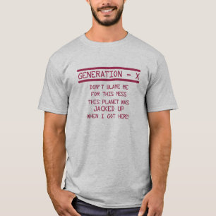 Humor för generation X Tee Shirt