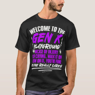 Humor Generation X Välkommen till Gen X Funny Gen T Shirt