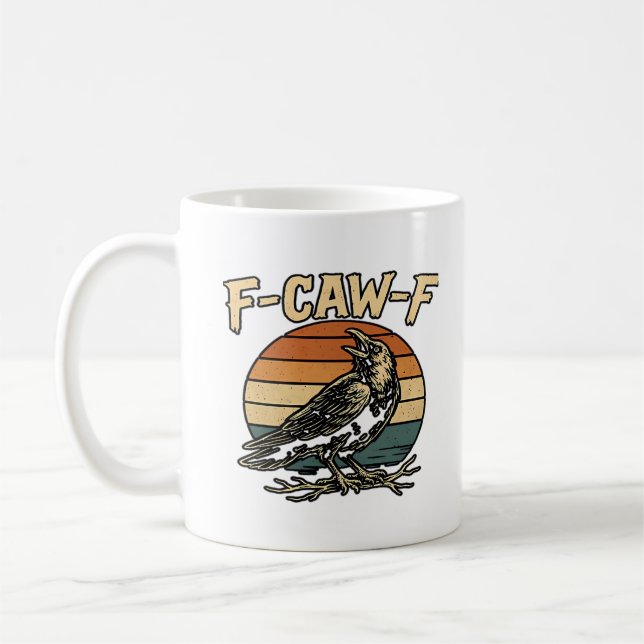 Humor Gothic F Caw F Funny Crow Creative Style Kaffemugg (Vänster)