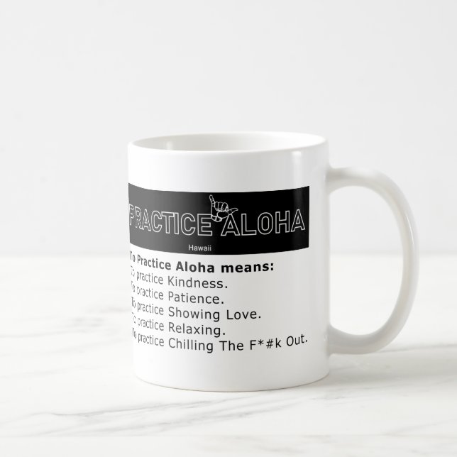 Humor Hawaii to Practice Aloha Shaka (Hopp lös) Kaffemugg (Höger)