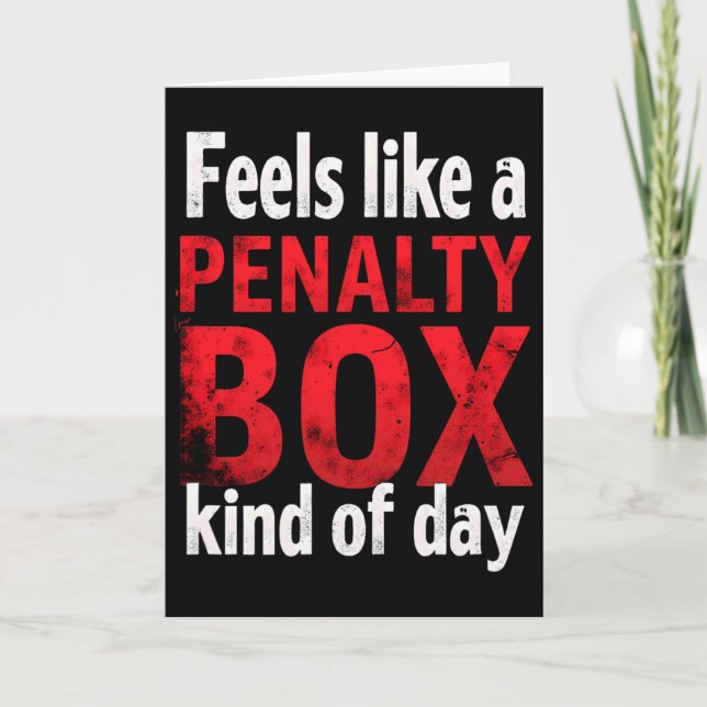 Humor Hockey Känns Som En Dags I Straffbåset _1  Kort (Framsida)