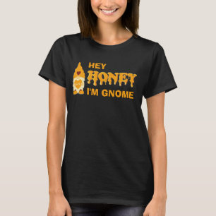 Humor HONEY JAG ÄR GNOME T-Shirt