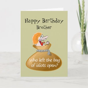 Humor Idiot Free Birthday för din bror Kort