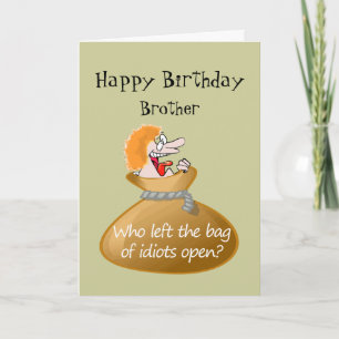 Humor Idiot Free Birthday för din bror Kort