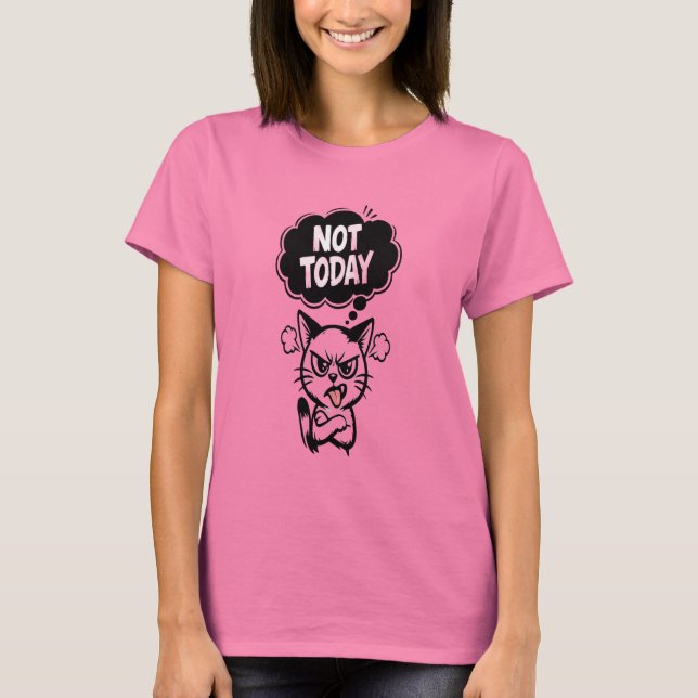 Humör: Inte Idag T Shirt (Framsida)