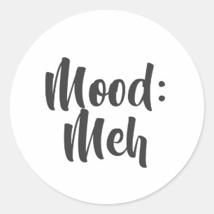 Humör: Meh Minimalistisk Rolig Runt Klistermärke