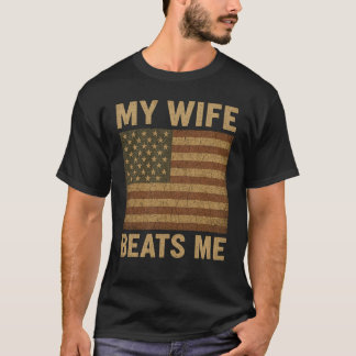 Humor Min fru slår mig T Shirt